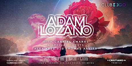 Adam Lozano - Friday Night After Hours Party