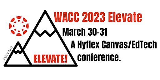 Washington Annual Canvas Conference (WACC) 2023