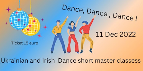 Dance, Dance, Dance ! (Christmas Mood Social Irish/Ukrainian Dance Evening)