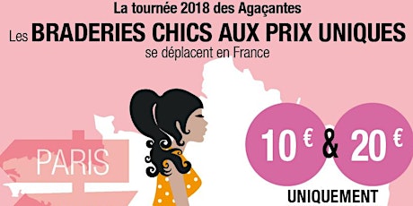 Image principale de Stand pour la Braderie Chic aux Prix Uniques - tout à 10 et 20€ (et un étage à 5 et 10€) à PARIS 