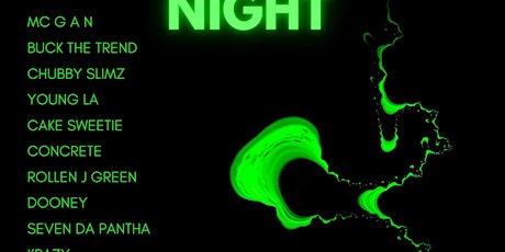 Green Night 20 Hip Hop Artists all in one night