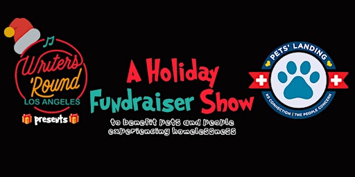 Writers 'Round: Los Angeles presents A Holiday Fundraiser Show