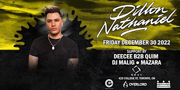 Dillon Nathaniel at NEST Toronto || December 30th, 2022