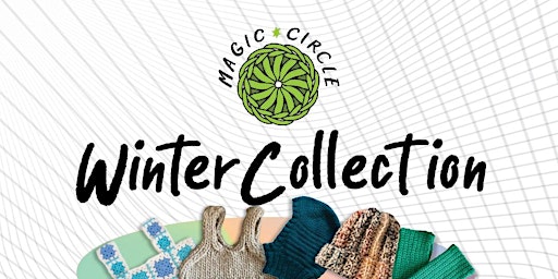 Magic Circle Winter Collection Pop-up