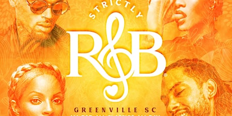 Strictly R&B: Greenville, SC