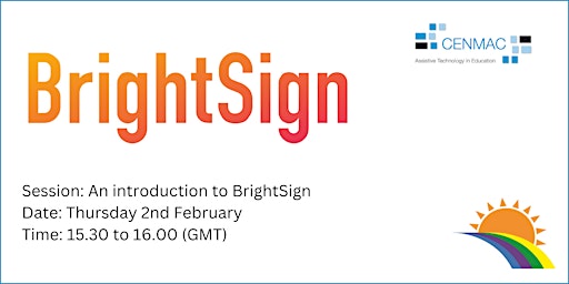 CENMAC's Thursday Thirty - An introduction to BrightSign