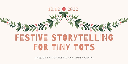 Festive Storytelling for Tiny Tots for ages 2–5 yrs