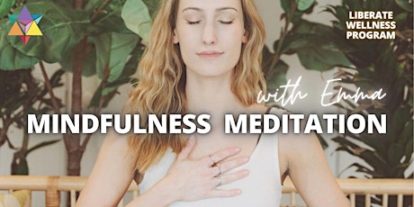 Mindfulness Meditation with Emma (Outdoor Garden, LWP)