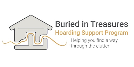 Hauptbild für Buried in Treasures Hoarding Support Session (Thurs AM)