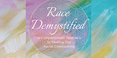 RACE DEMYSTIFIED 2-DAY IMMERSION