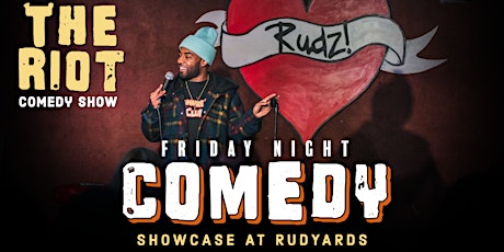 The Riot presents Friday Night Comedy Showcase