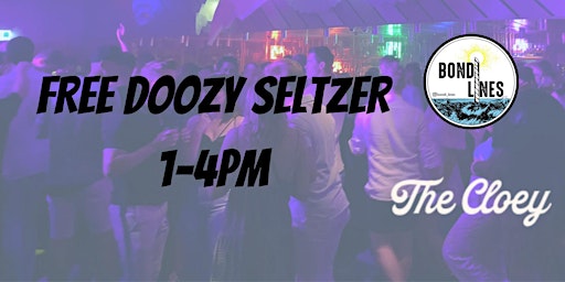 Free Doozy Seltzer 1-4pm at the Clovelly Hotel