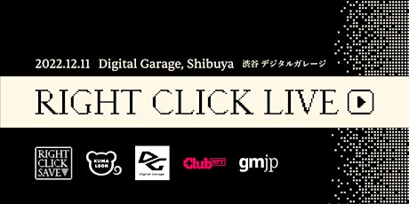 Registration: YouTube Livestream for Right Click Live @ Tokyo w/ KUMALEON