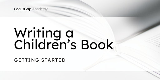 Writing a Children's Book: Getting Started