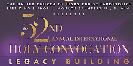 52nd Annual International Holy Convocation