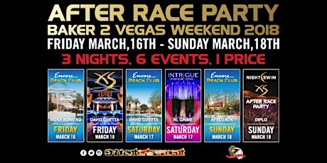 Immagine principale di AFTER RACE PARTY BAKER 2 VEGAS WEEKEND 2018 