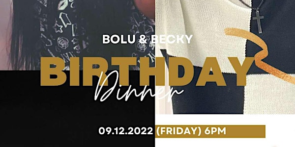 Becky and Bolu birthday Dinner