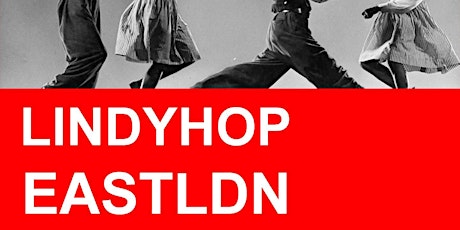  LindyHopEastLdn: Beginners & Improvers Lindy Hop dance classes primary image