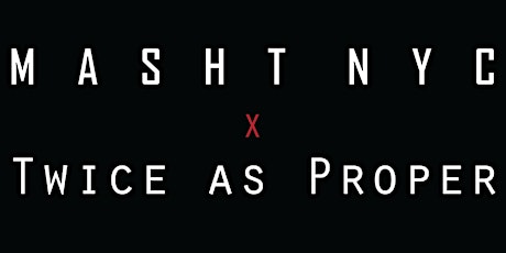 MASHT x Twice As Proper: Addicted To Techno