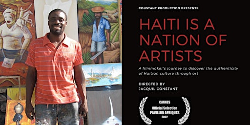 Haiti Is A Nation Of Artists- Duke University for the Haitian Film Series