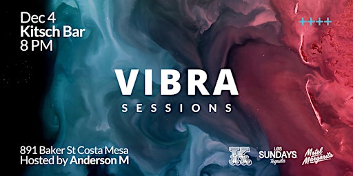 VIBRA Sessions w/ Anderson M