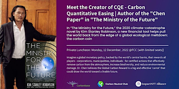 Meet the Creator of CQE - Carbon Quantitative Easing  Luncheon