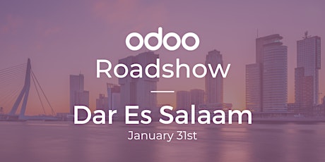 Odoo Roadshow -  Dar Es Salaam