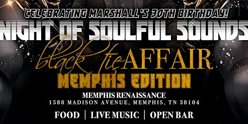 DWRIGHT ENT. PRESENTS “A NIGHT OF SOULFUL SOUNDS”- MEMPHIS EDITION-