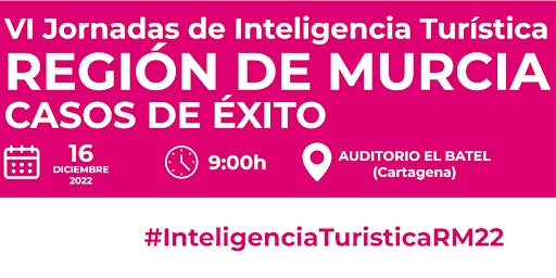 VI Jornadas de Inteligencia Turística Región de Murcia