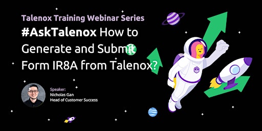 #AskTalenox How to Generate and Submit Form IR8A from Talenox?