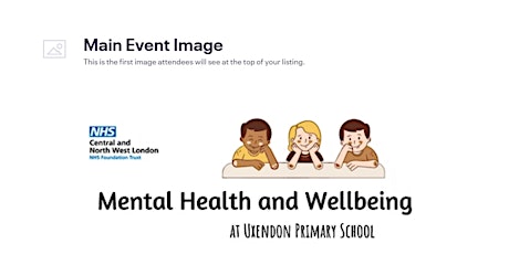 Mental Health and Wellbeing Webinar at Uxendon Primary school