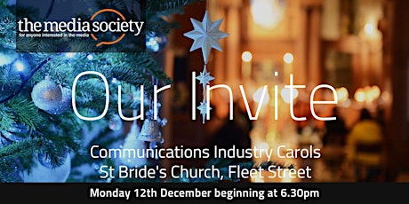 Imagen principal de Communications Industry Carols 12 Dec 2022: St Bride's Church, Fleet Street