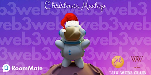 LUX WEB3 CLUB CHRISTMAS MEETUP