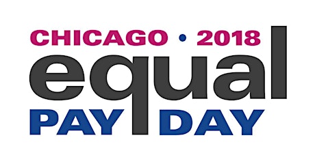 Equal Pay Day Chicago 2018 primary image