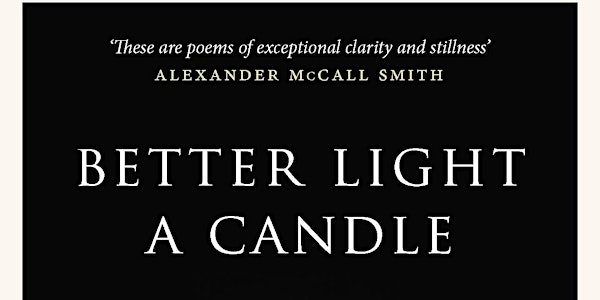 Launch of 'Better Light A Candle' - Poems by David Lorimer