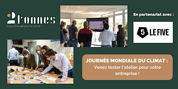 2tonnes x LE FIVE - Atelier spécial INTER-ENTREPRISES