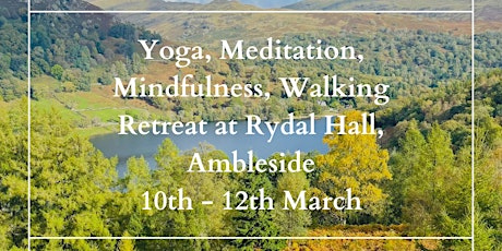 Yoga/Mindfulness/Walking Retreat in the Lake District primary image