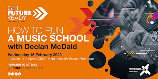 How To Run A Music School with Declan McDaid