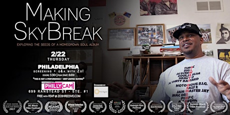 'Making SkyBreak' Documentary Philly Screening + Q&A with Zo! primary image