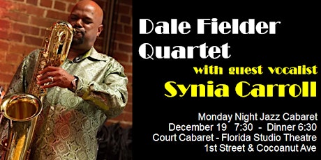 Dale Fielder Quartet with guest Synia Carroll - MNJC