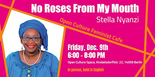 No Roses From My Mouth  Featuring Stella Nyanzi