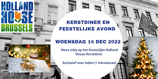 Kerstdiner op Holland House (14 dec 2022)