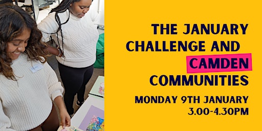 The January Challenge and Camden communities