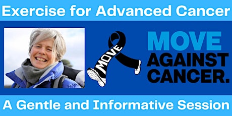 Exercise for Advanced Cancer - A Gentle and Informative Session