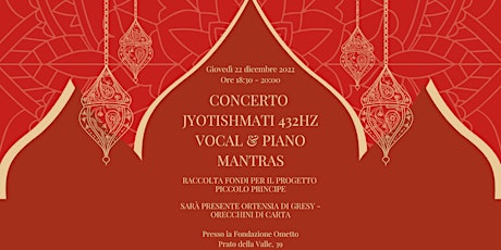 Immagine principale di CONCERTO SOLIDALE JYOTISHMATI 432HZ VOCAL & PIANO MANTRAS 