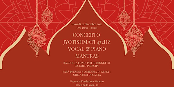 CONCERTO SOLIDALE JYOTISHMATI 432HZ VOCAL & PIANO MANTRAS