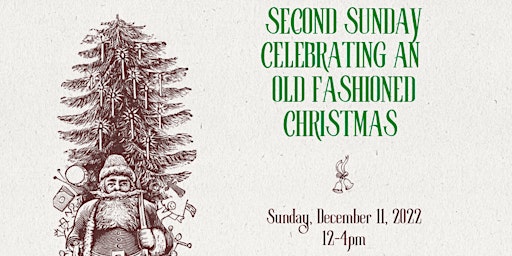 Second Sunday - Old Fashioned Christmas