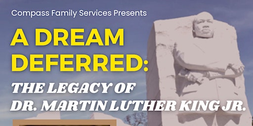 Inclusion Talk Series - A Dream Deferred: The Legacy of Dr. MLK Jr.