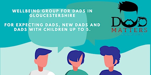 Dad Chat - Wellbeing Group for Dads - Stroud