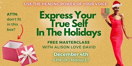 Hauptbild für Express Your True Self In The Holidays